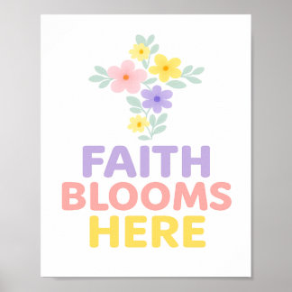 Poster Faith Blooms Here Floral Cross Easter 2026