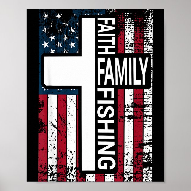 Poster Faith Family Fishing Christian Proud Father Fisher (Frente)