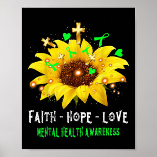 Poster Faith Hope ama a saúde mental de girassol consciên