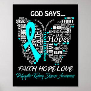 Poster Faith Hope ama Awarenes da Doença Renal Poliquísti