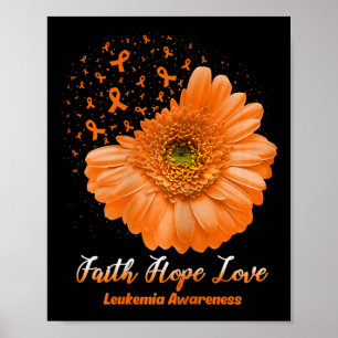 Poster Faith Hope Amor Leucemia Sensibilização Flor Seja