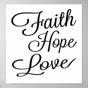 Pôster Faith Hope Love