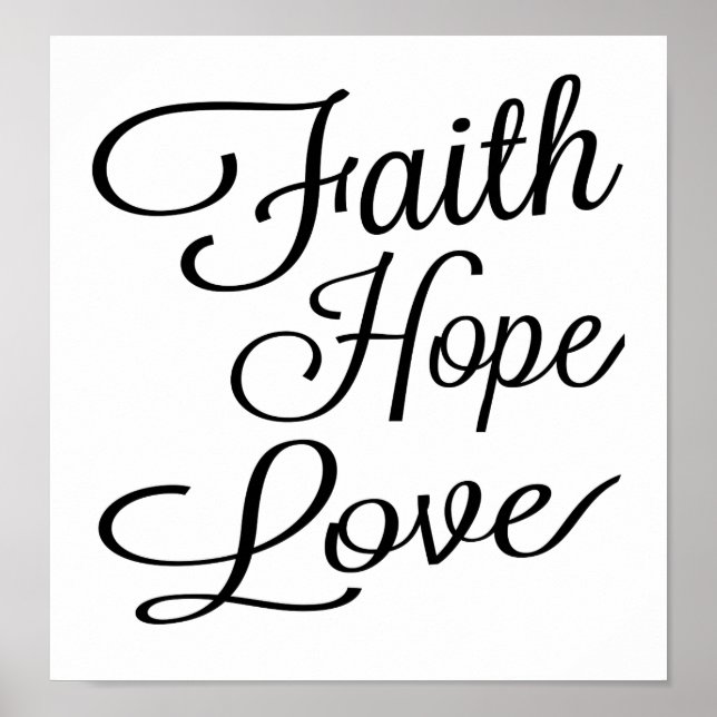 Pôster Faith Hope Love (Frente)