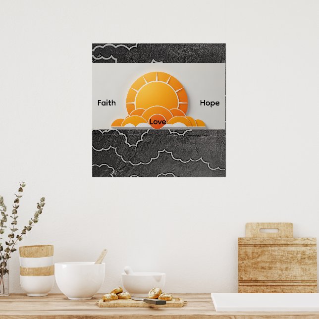 Poster Faith, Hope, Love! (Cozinha)