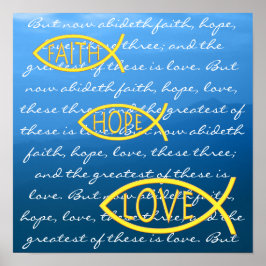 Poster FAITH HOPE LOVE - 1 Corinthians 13; 13