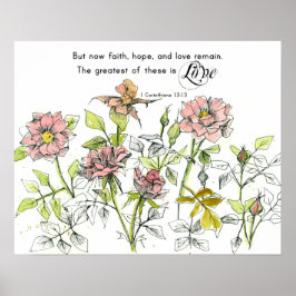 Poster Faith Hope Love Corinthians 13 Scripture Roses