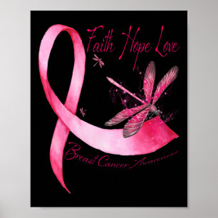 Poster Faith Hope Love Dragonfly Pink Ribbon Breve Cance