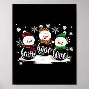 Poster Faith Hope Love Snowman Christmas Pajama Cute Wint