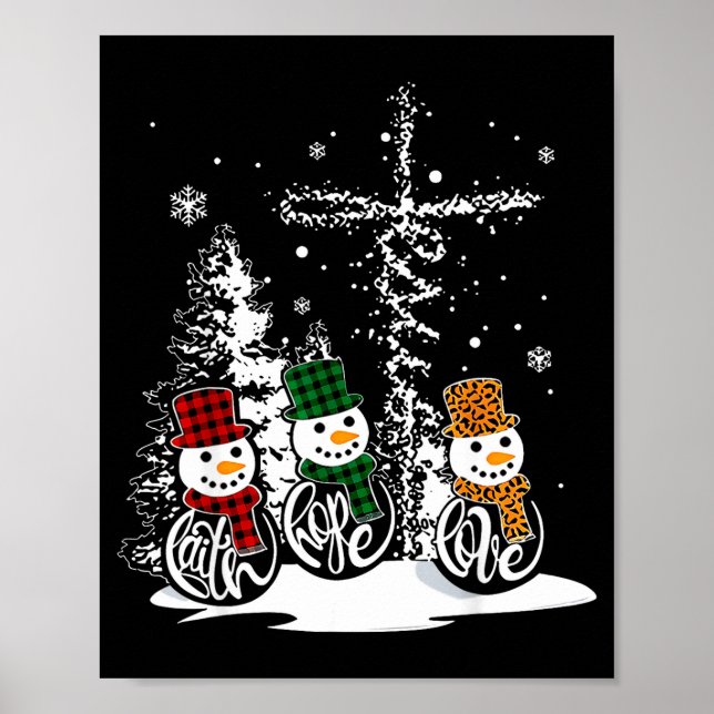 Poster Faith Hope Love Snowman Jesus Christian Tree Chris (Frente)