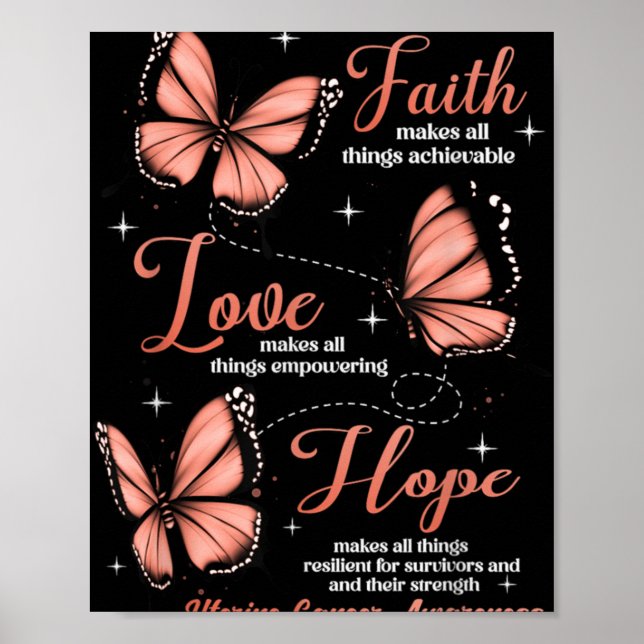 Poster Faith Love Hope Butterfly Uterine Cancer Awareness (Frente)
