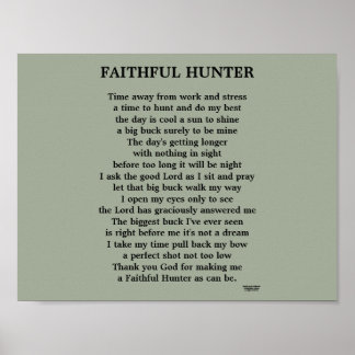 PÔSTER FAITHFUL HUNTER POEM
