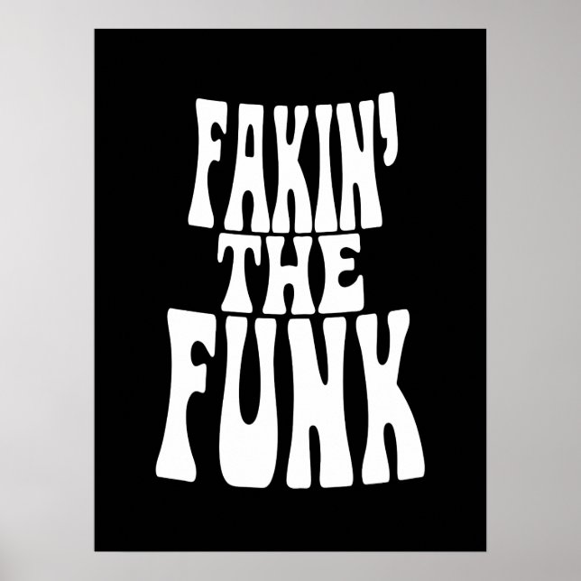 Poster Fakin' the Funk (Frente)