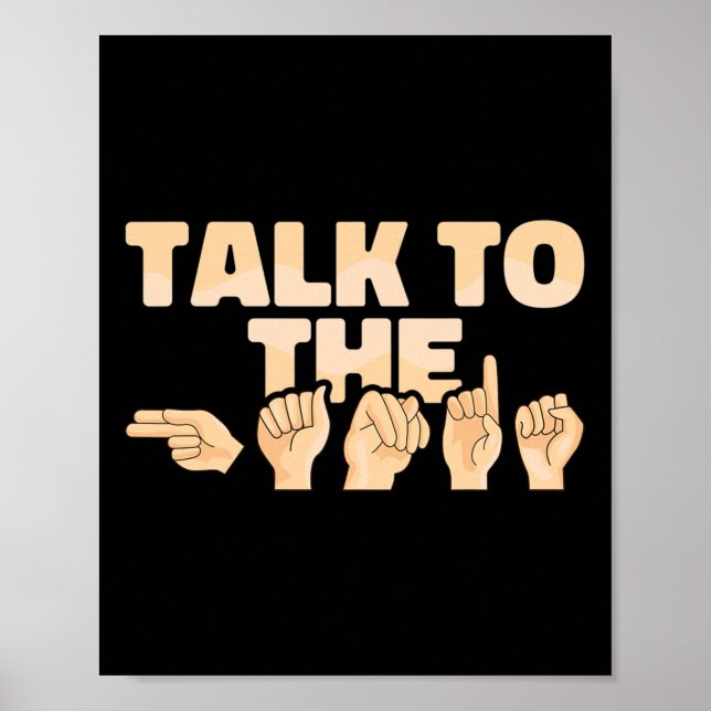 Poster Fale Com As Mãos A Língua Americana De Sinais (Frente)