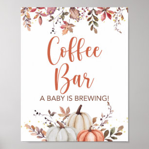 Poster Fall Coffee Bar a Baby is Breing Chá Sinal