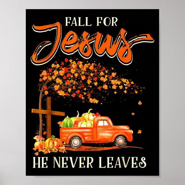 Poster Fall For Jesus He Never Leaves Pumpkin Truck Thank (Frente)