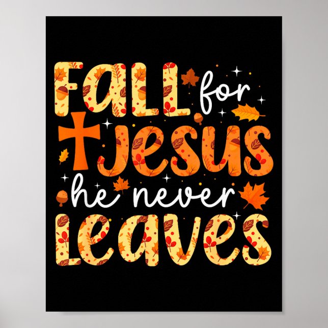 Poster Fall For Jesus He Never Leaves Retro Autumn Thanks (Frente)