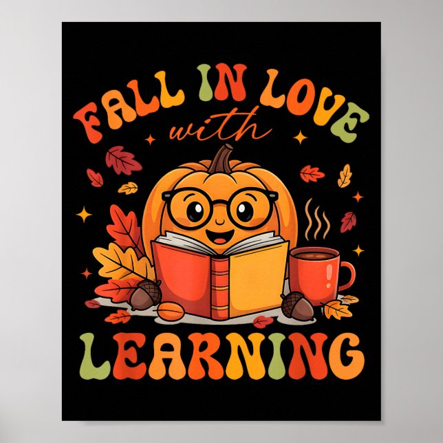 Poster Fall In Love With Learning Autum Thanksgiving Teac (Frente)