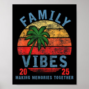 Poster Família 2025 Vibes - Fazer De Férias De Reunião Da