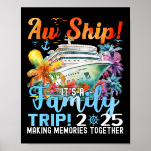Poster Família Aw Ship Fun Trip 2025 Summer Matching Fami