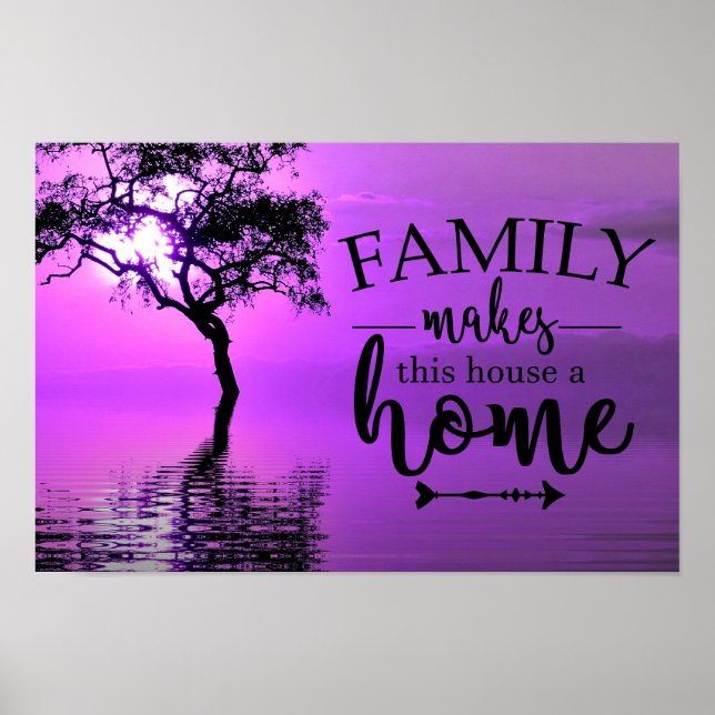 Poster Família Faz Com Que Esta Casa Seja Uma Casa (Frente)