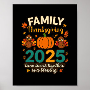 Poster Família Feliz Ação de Graças Juntos 2025 Tripulaçã
