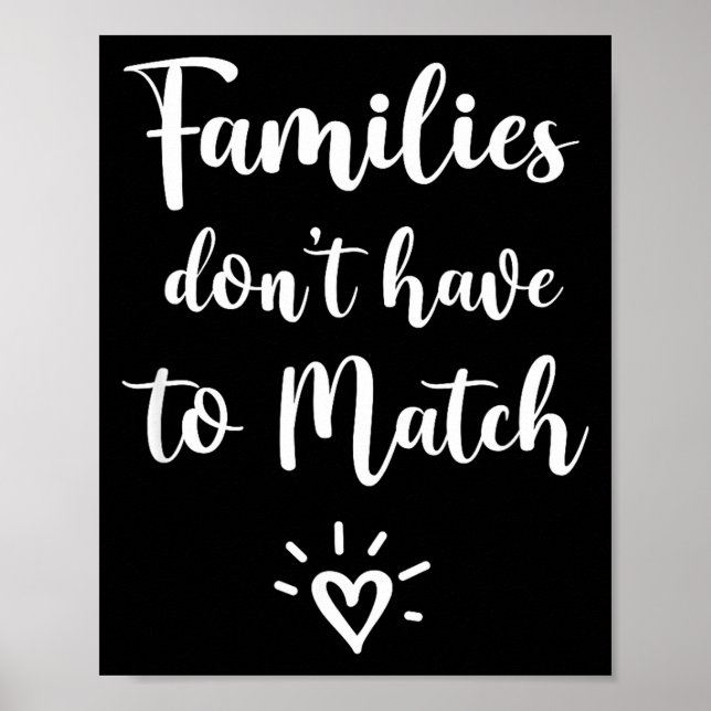 Poster Families Don't Have To Match, Foster Care Family  (Frente)