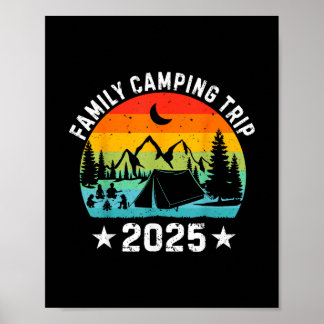 Poster Family Camping Trip 2025 Matching Crew Summer Vaca