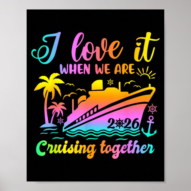 Poster Family Cruise 2026 I Love It When We're Cruisin' T (Frente)