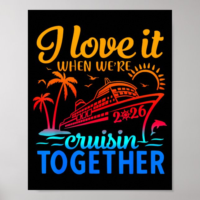 Poster Family Cruise 2026 I Love It When We're Cruisin' T (Frente)