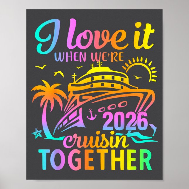 Poster Family Cruise 2026 I Love It When We're Cruisin' T (Frente)