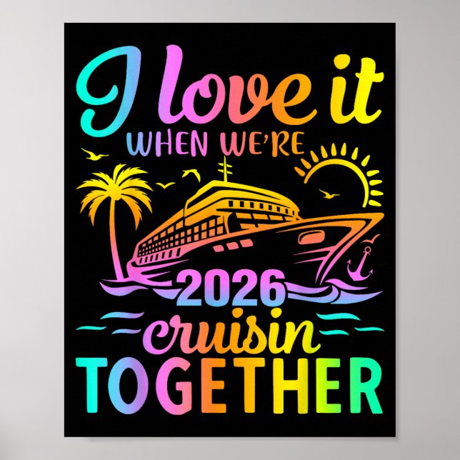 Poster Family Cruise 2026 I Love It When We're Cruisin' T (Frente)