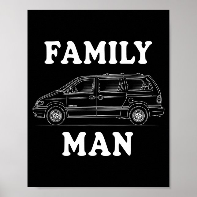 Poster Family Man Minivan Humor For Proud Dad Life Fans C (Frente)
