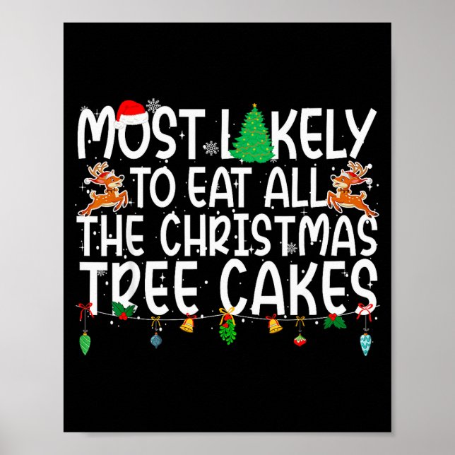 Poster Family Most Likely To Eat All The Christmas Tree C (Frente)