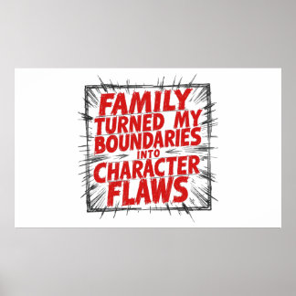 Poster Family Turned My Boundaries Into Character Flaws