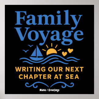 Poster Family Voyage Nautical Writing Our Next Chapter