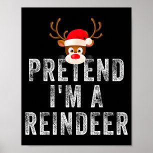 Poster Fantasia de Natal de Renas Engraçadas Finja que So