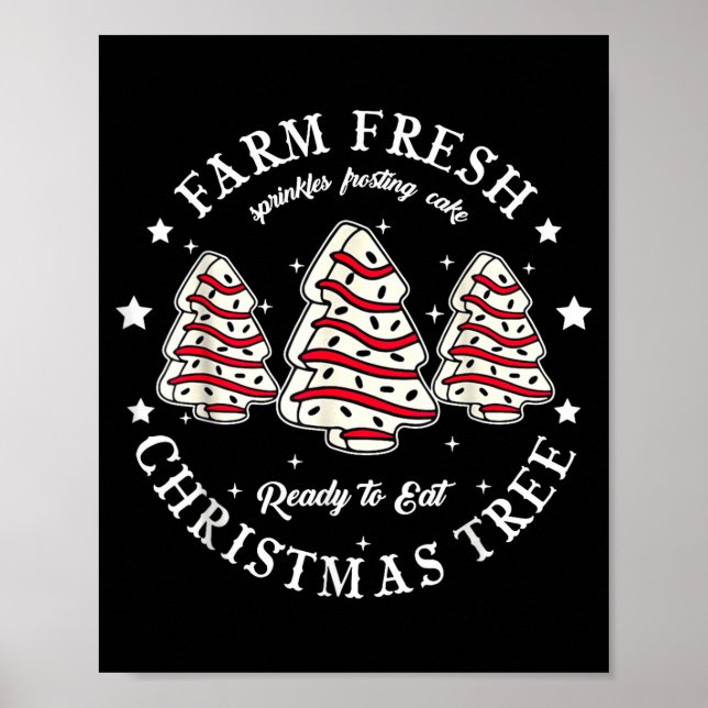 Poster Farm Fresh Ready To Eat Christmas Tree Cake Funny  (Frente)
