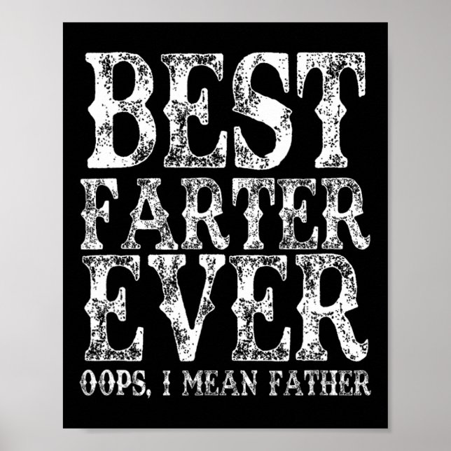 Poster Farter Ever Oops Quero Dizer Padre Fart Pais Engra (Frente)