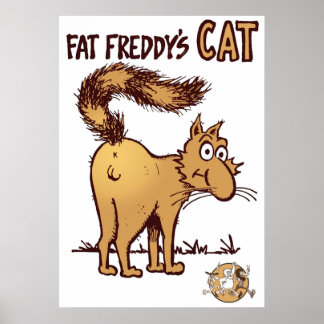 Poster Fat Freddys Cat Fabuloso Furry Freak Irmãos Shir