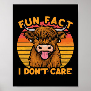 Poster Fato Divertido - Não me importo. Adivinhem O Que N