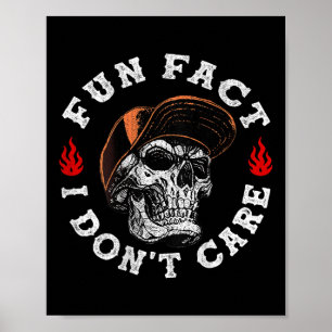 Poster Fato divertido Não me importo com esqueleto engraç