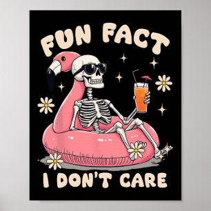 Poster Fato Divertido Não Me Importo Sarcástico Esqueleto