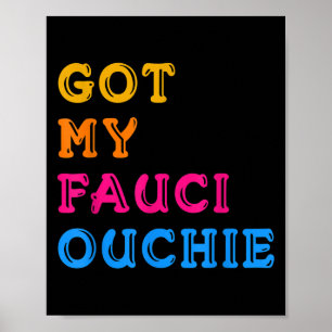 Poster Fauci Ouchie - Fauci Ouchie - Gráfico de Humor Eng