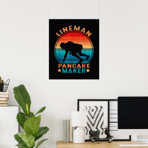 Poster Fazedor de Panqueca Lineman - Futebol Americano