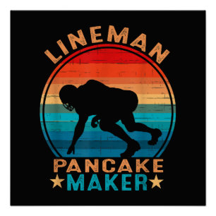 Pôster Fazedor de Panqueca Lineman - Futebol Americano