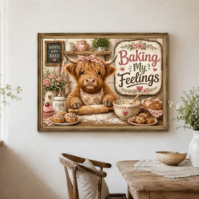 Poster Fazenda Engraçada de Vaca das Terras Altas Cozinha (Funny cute Highland Cow " Baking My Feelings" Farmhouse Country Rustic Kitchen Wall Art Poster print)
