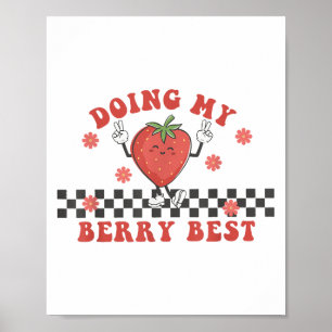 Poster Fazendo Minha Motivação de Morango de Fruta Inspir