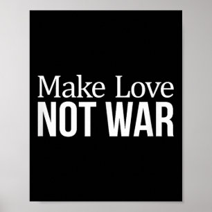 Poster Fazer Amor - Não Guerra -