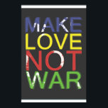 Poster Fazer Amor Não Guerra<br><div class="desc">Palavras para viver</div>
