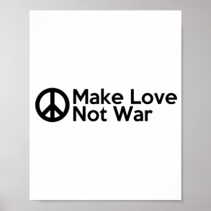 Poster Fazer Amor Não Guerra
